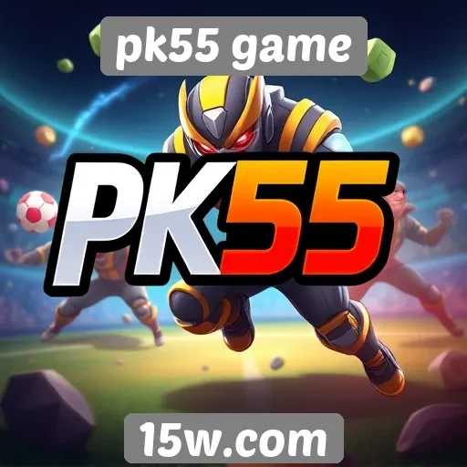 pk55 game plataforma de jogos online em ascensão